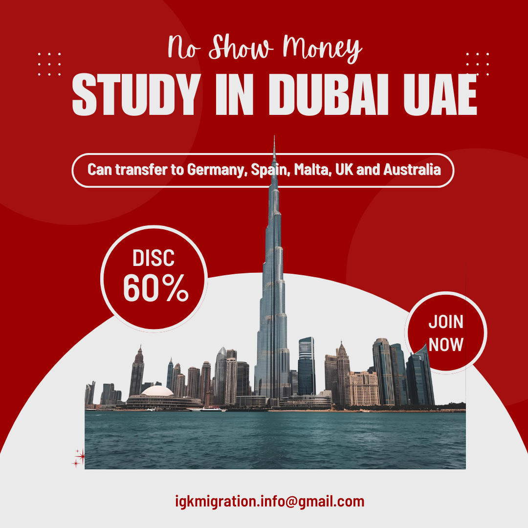 Study in Dubai, UAE without IELTS and Show Money